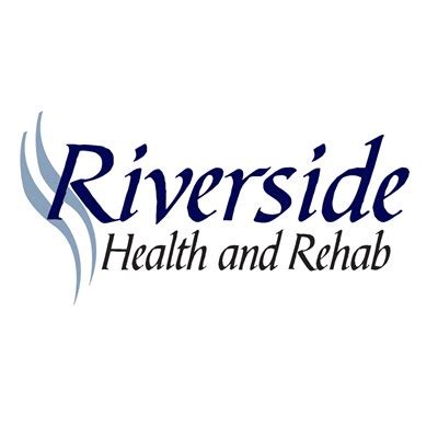 riverside health and rehab reviews